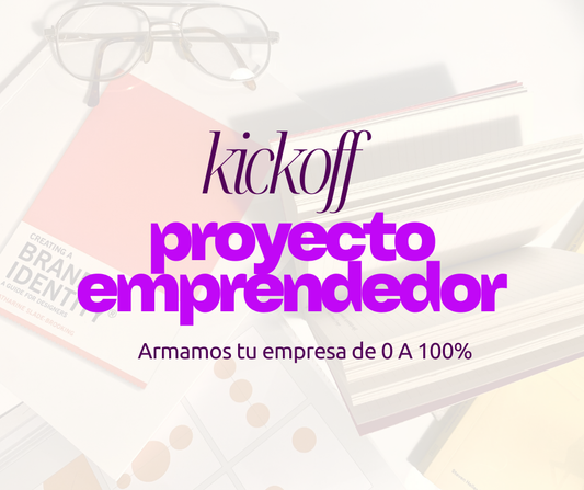 KICK OFF PROYECTO EMPRENDEDOR